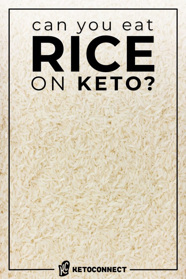 can you eat rice on keto graphic